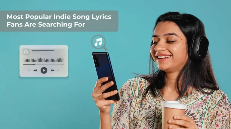 Most Popular Indie Song Lyrics Fans Are Searching For Music Tune Daily