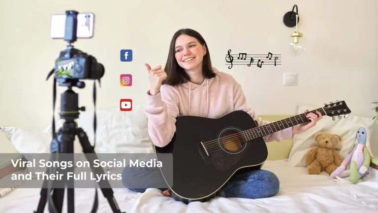 Viral Songs on Social Media and Their Full Lyrics Music Tune Daily